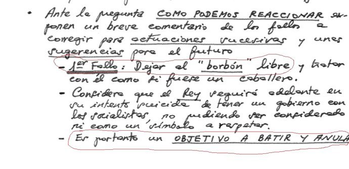 Un informe posterior al 23F indica que el error fue dejar al Borbón libre y lo señala como meta a